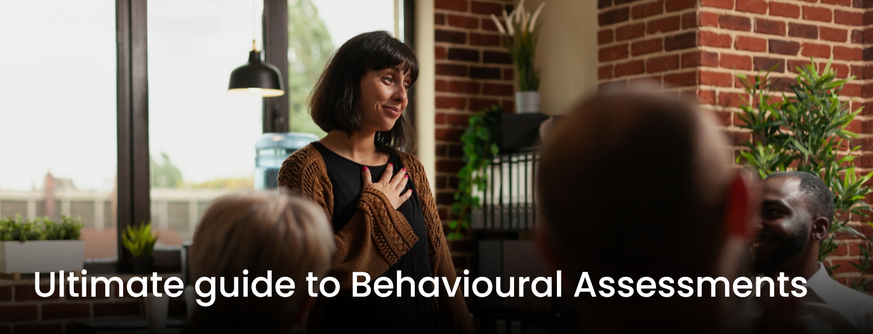 Types of Behavioral assessments and how it helps in the recruitment process?